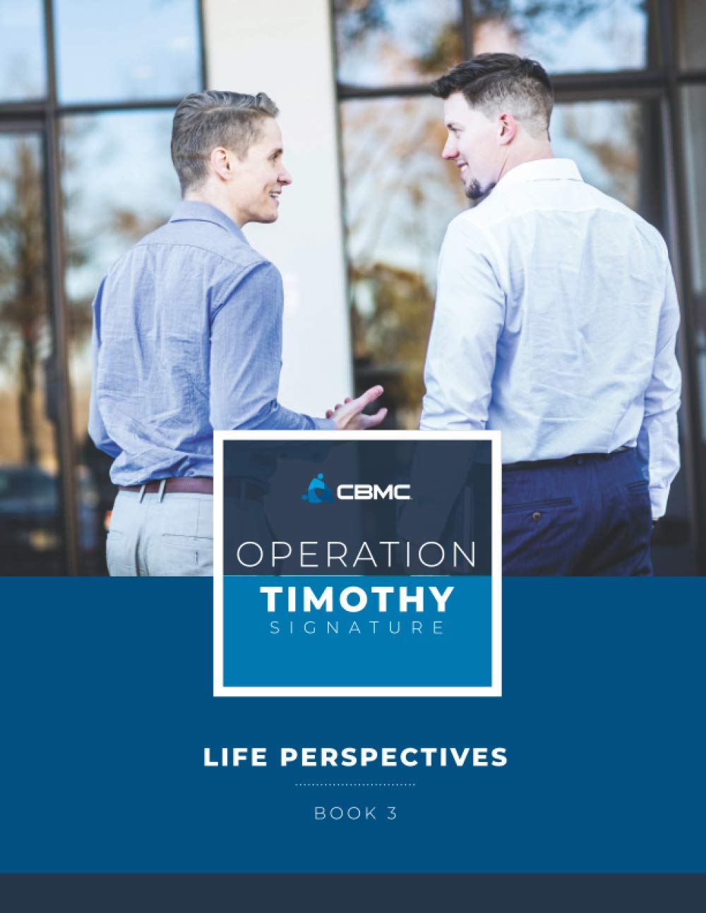CBMC Operation Timothy Life Perspectives Book 3 cover